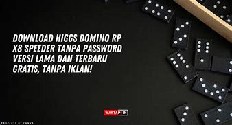 Domino Rp X8 Speeder Terbaru Tanpa Password